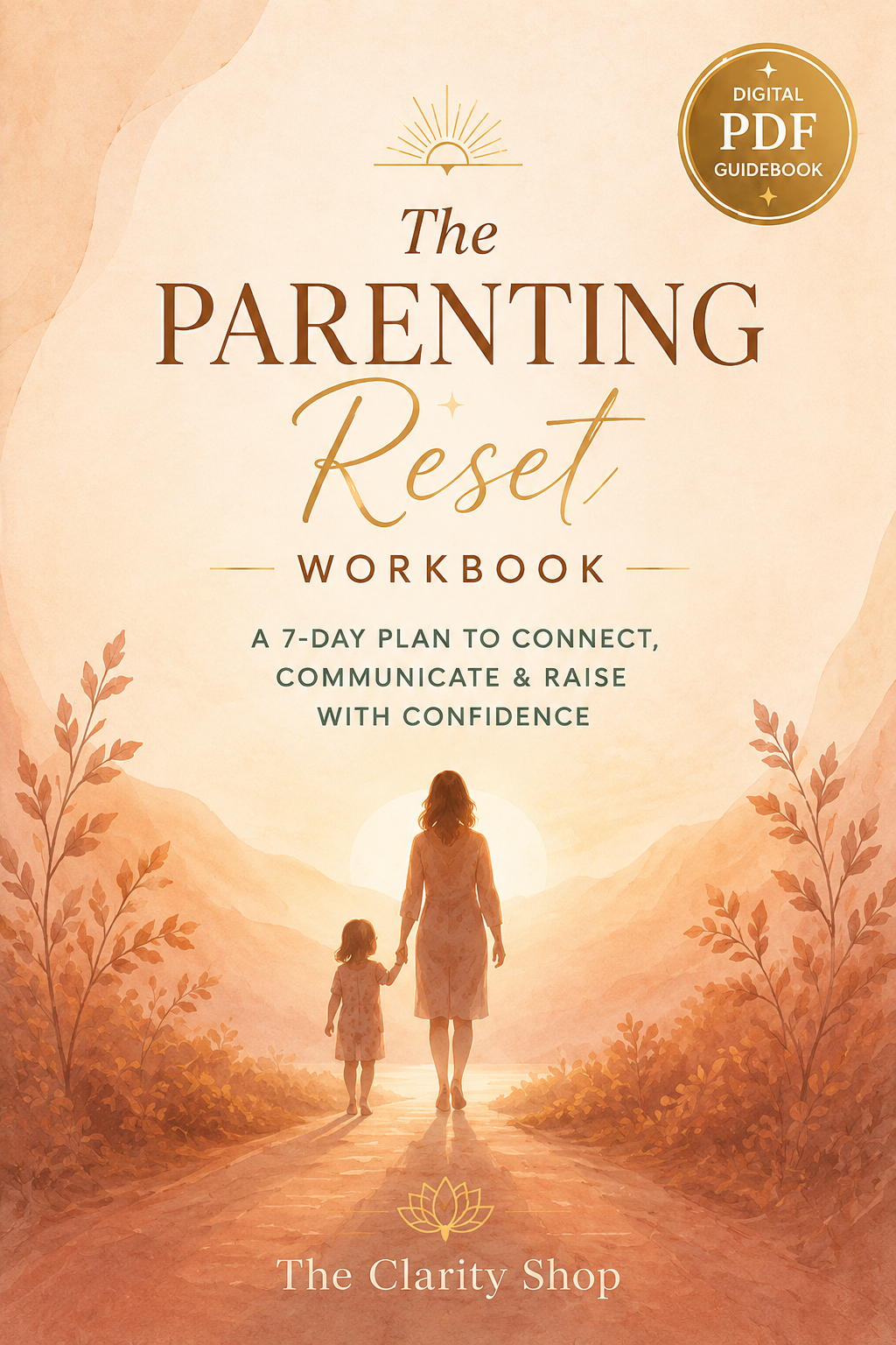 The Parenting Reset