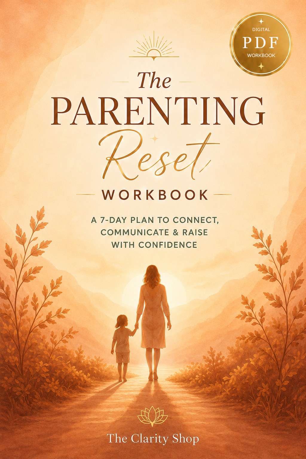 Cover of The Parenting Reset, a digital workbook for calmer family routines and connection